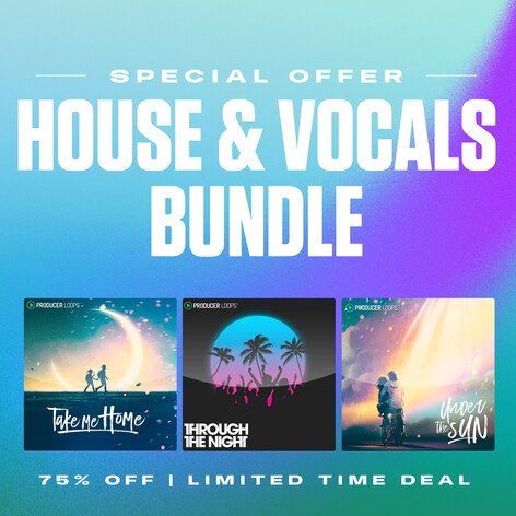 New Year: House & Vocals Bundle