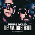 Dense & Pika: Deep Analogue Techno